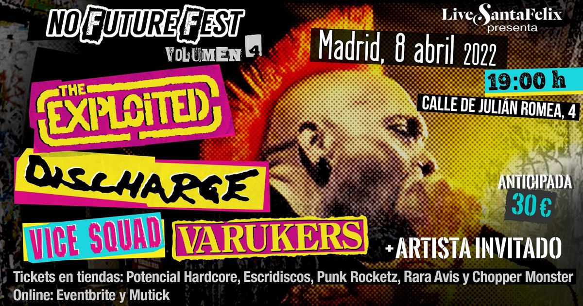 No Future Fest Vol. 4 The Exploited, Discharge, Vice Squad, The Varukers ..