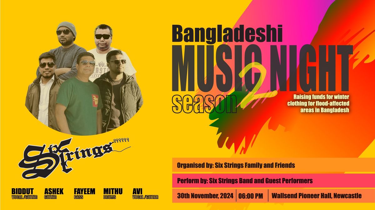 Bangladeshi music nights 2024 by Six Strings band, Newcastle