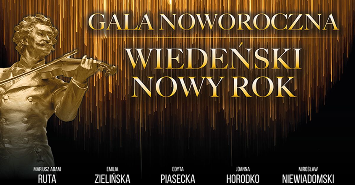 Bydgoszcz: Gala Noworoczna "Wiede\u0144ski Nowy Rok"