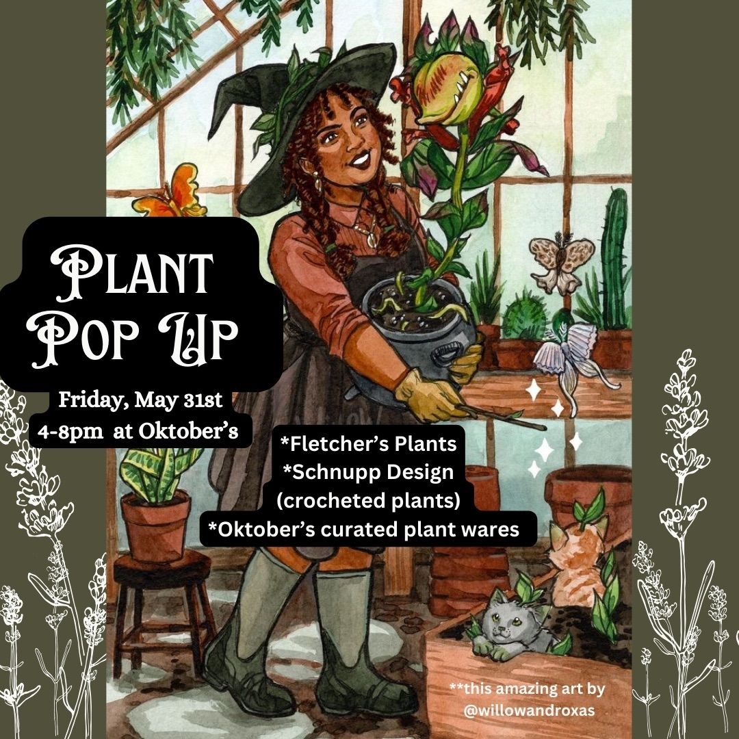 Plant Pop-Up at Oktober\u2019s 