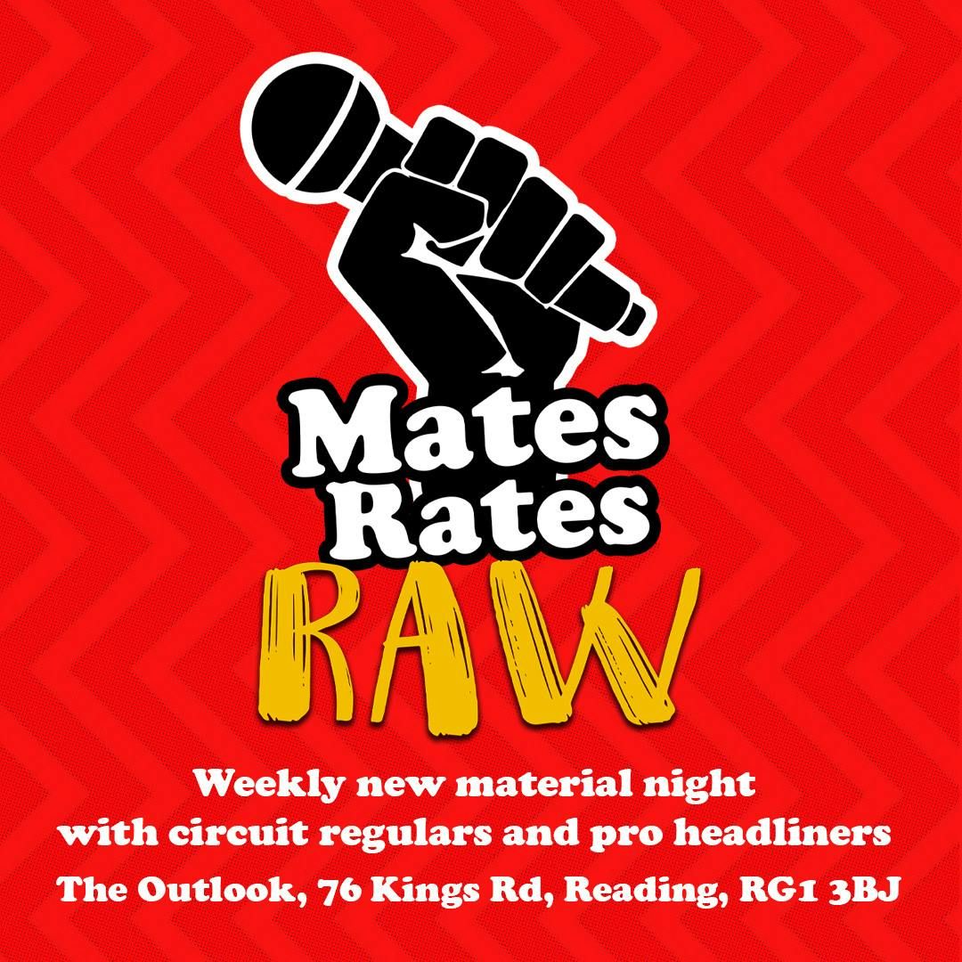 Mates Rates Comedy Raw: May 12