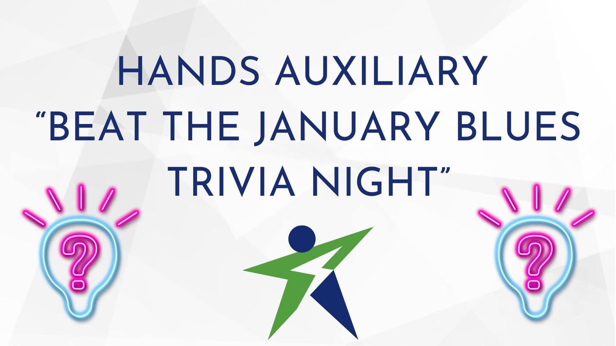 HANDS Auxiliary Trivia Night