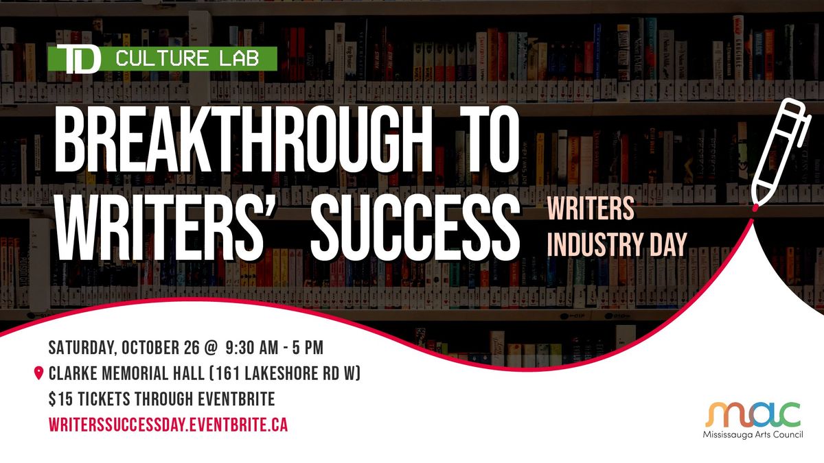 TD Culture Lab: Breakthrough to Writers' Success