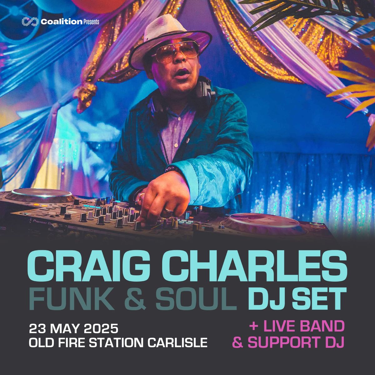 Craig Charles Funk & Soul Night \/\/ OFS \/\/ Carlisle