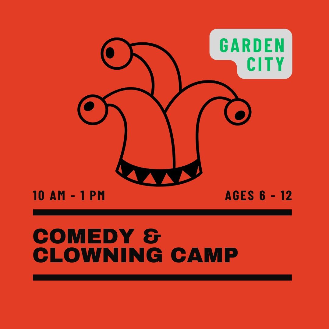 Comedy & Clowning Summer Camp - Boise Ustick