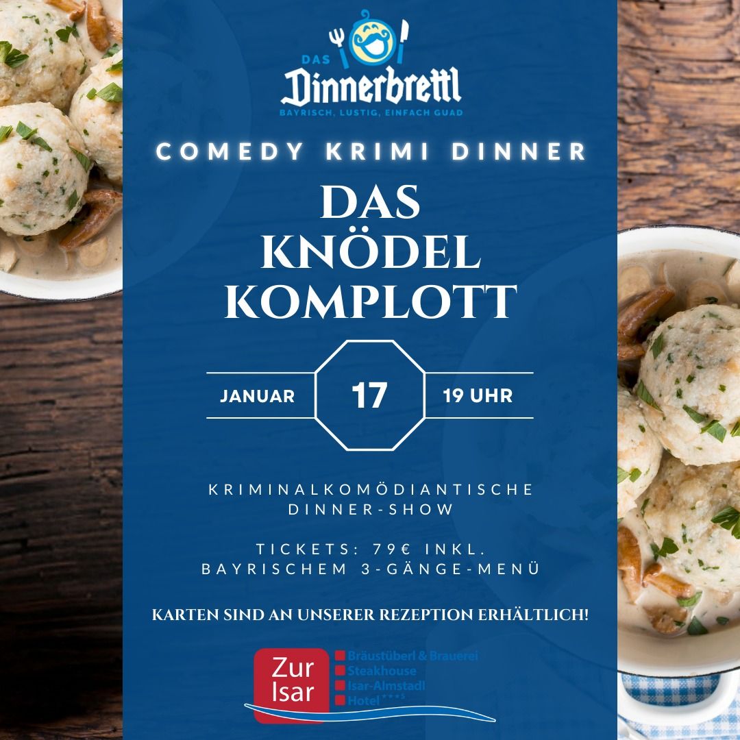 Comedy Krimi Dinner im Haus zur Isar - Das Kn\u00f6delkomplott