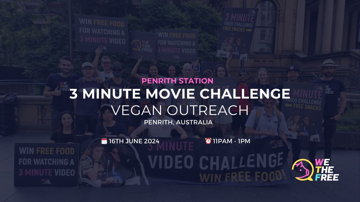 WTF 3 Minute Movie Challenge | Penrith, AU | 16th June 2024