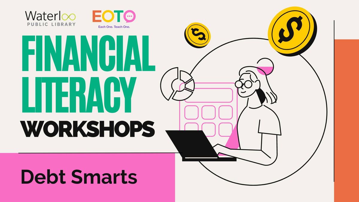 Financial Literacy Workshops: Debt Smarts