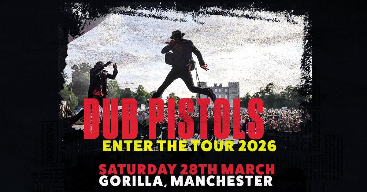 Dub Pistols 