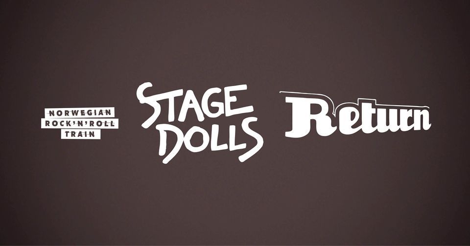 Stage Dolls + Return \/\/ Sentrum Scene