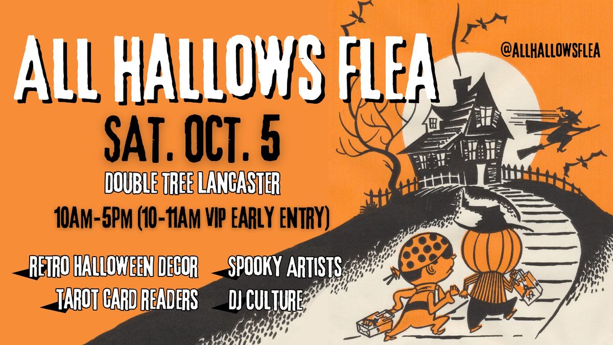 All Hallows Flea - First Annual Halloween Market