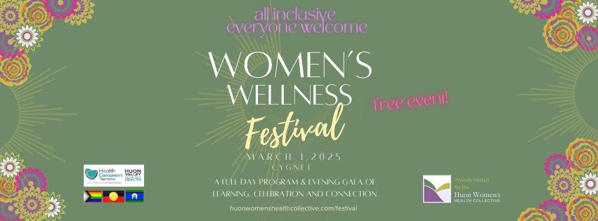 Women's Wellness Festival ~ Cygnet 