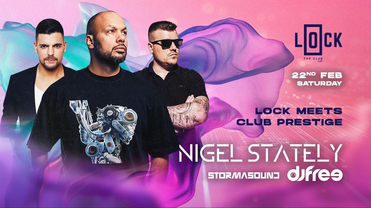 LOCK BUDAPEST meets CLUB PRESTIGE PARTY