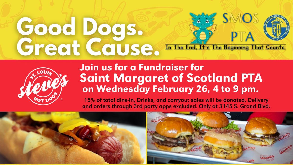 Fundraiser Night with Saint Margaret of Scotland PTA at Steve's on South Grand