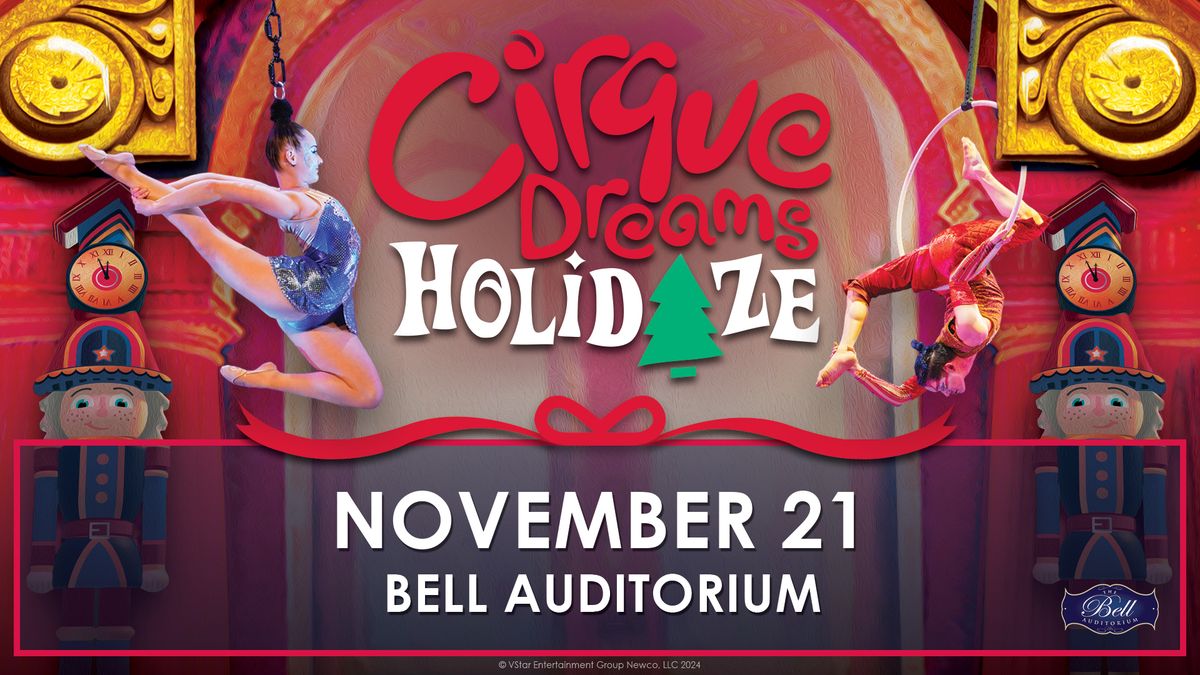 Cirque Dreams Holidaze (Touring)