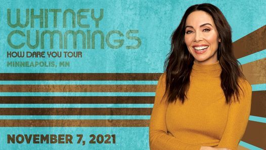 Whitney Cummings: How Dare You Tour