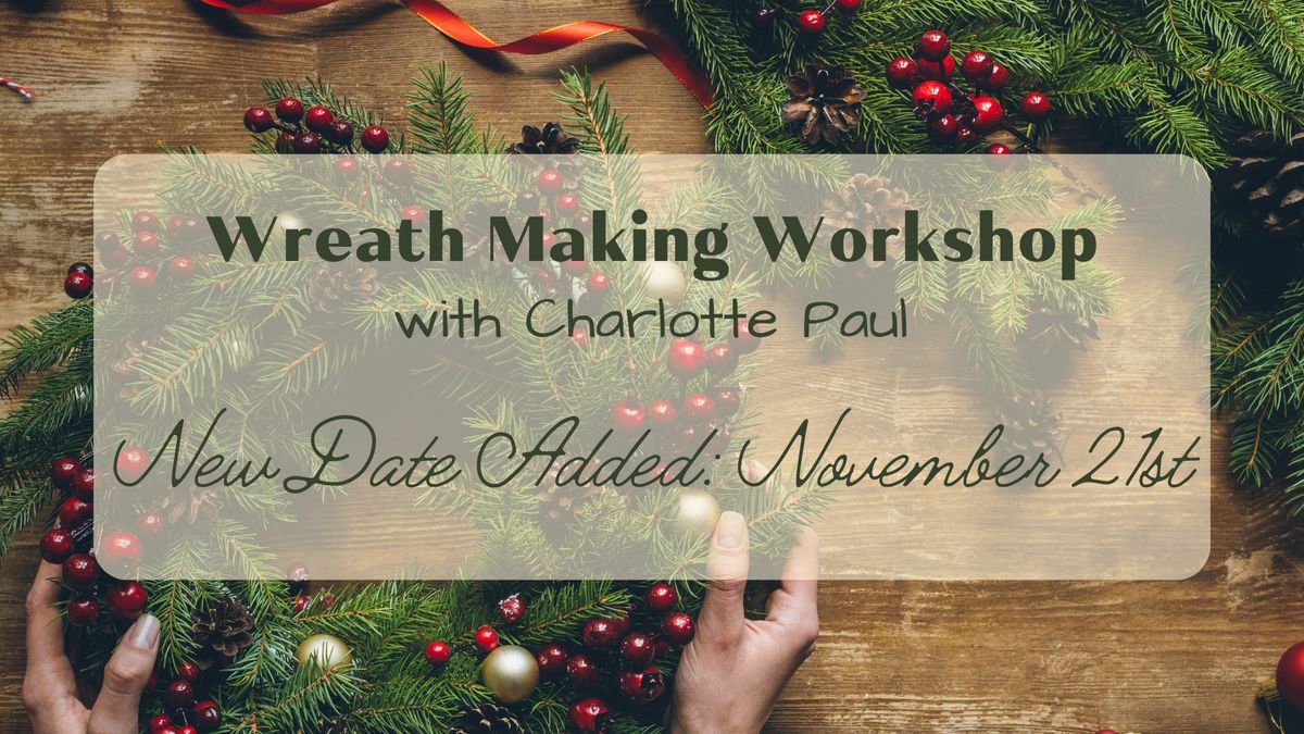 Wreath Making Workshop