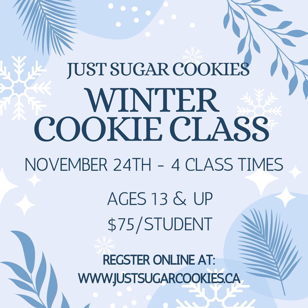 November 24th Cookie Decorating Class - 4 Class times!