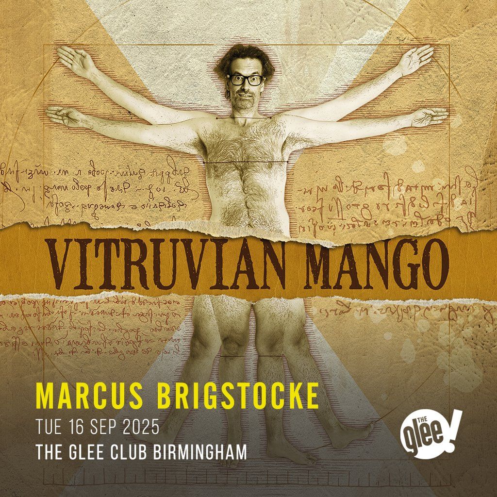 Marcus Brigstocke: Vitruvian Mango (14+)