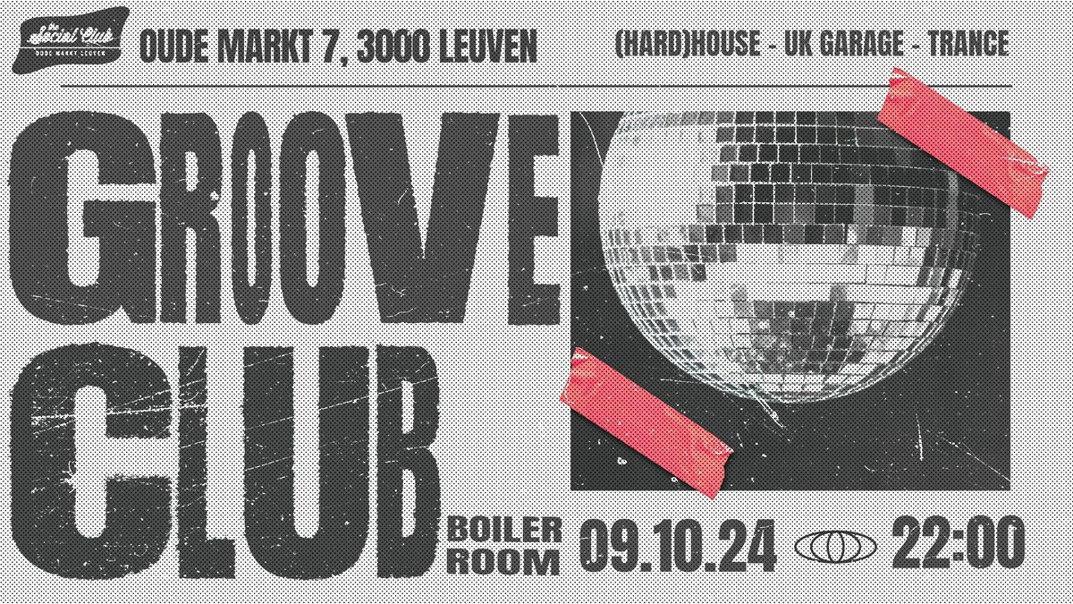 Groove Club @ The Social Club Leuven