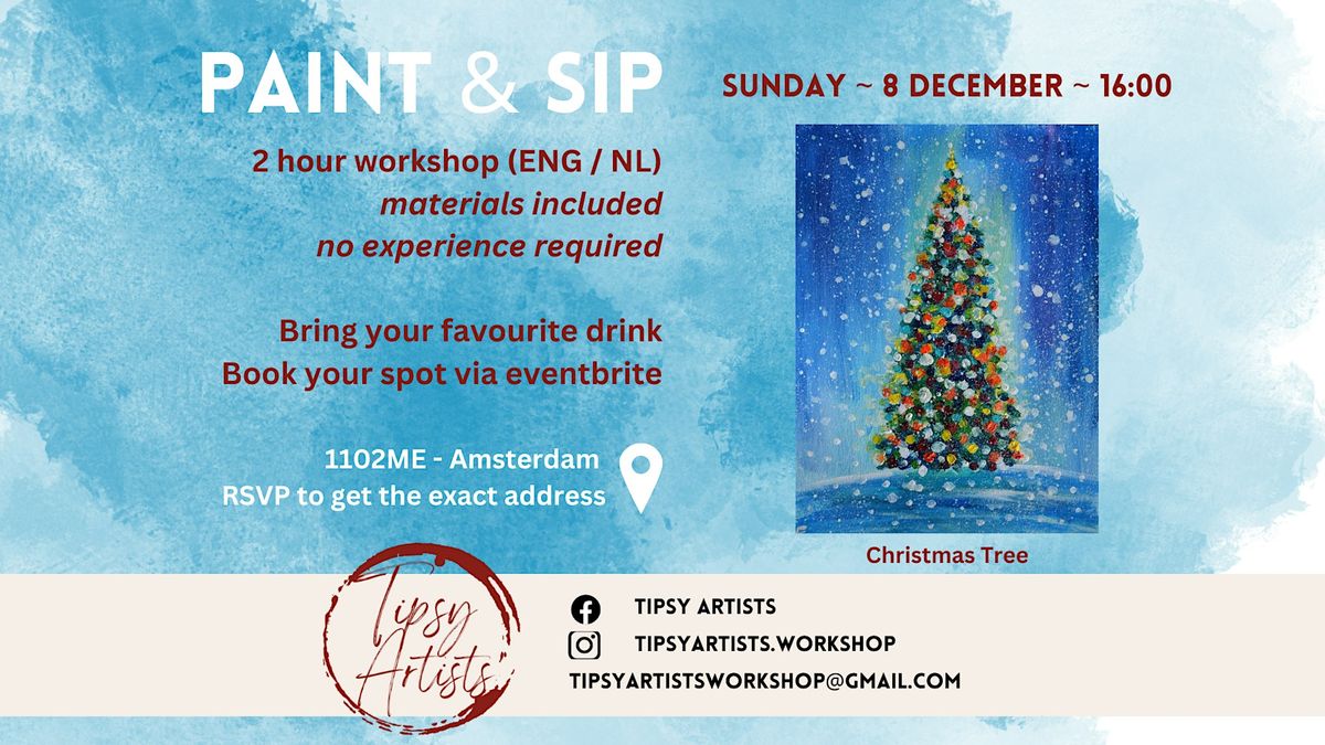 Paint & Sip Workshop - Christmas Tree (Learn how to paint!)