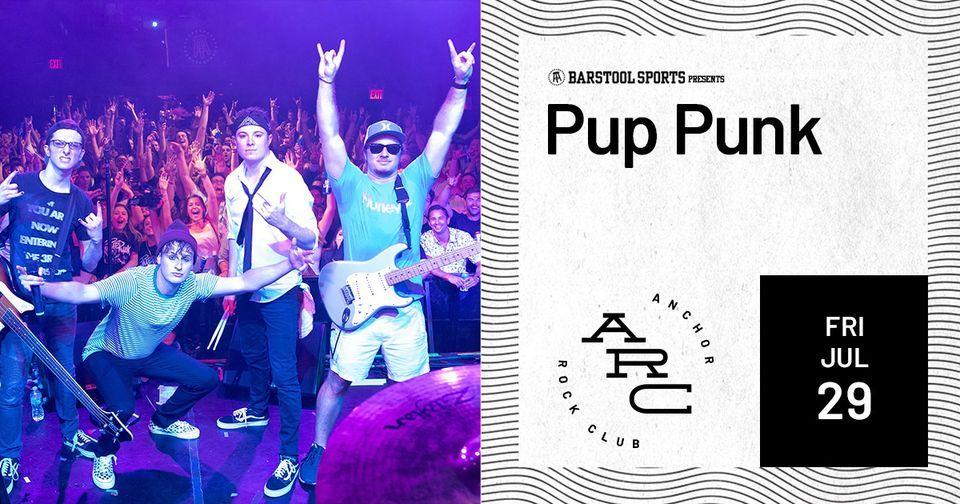 Barstool Sports presents Pup Punk Atlantic City, Anchor Rock Club