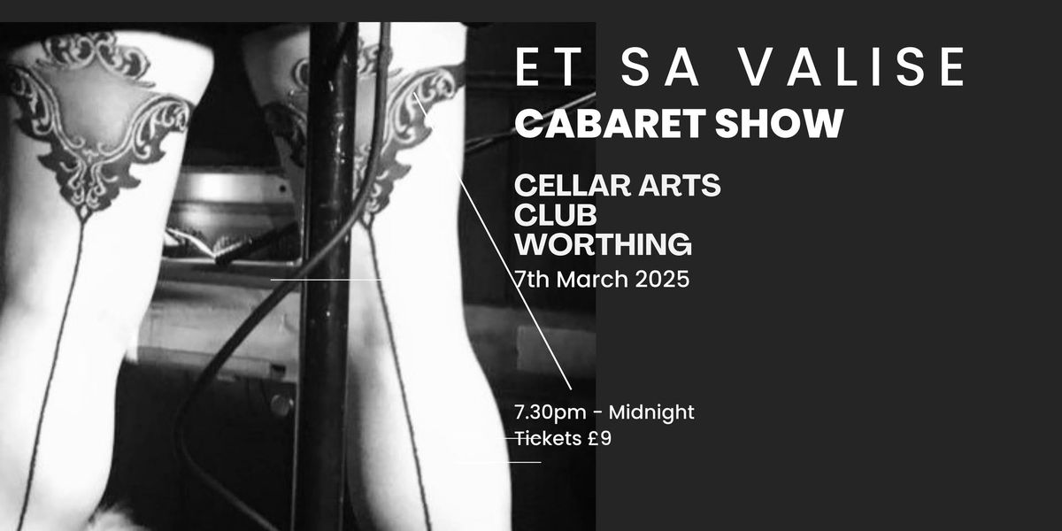 Et Sa Valise: Cabaret Show