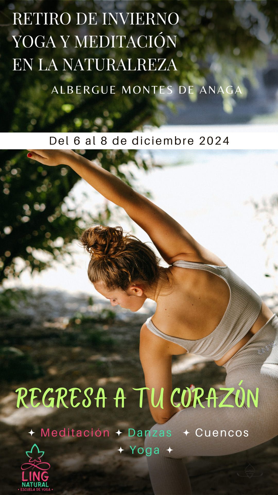 Retiro en Anaga Yoga y Medici\u00f3n. Volviendo al coraz\u00f3n