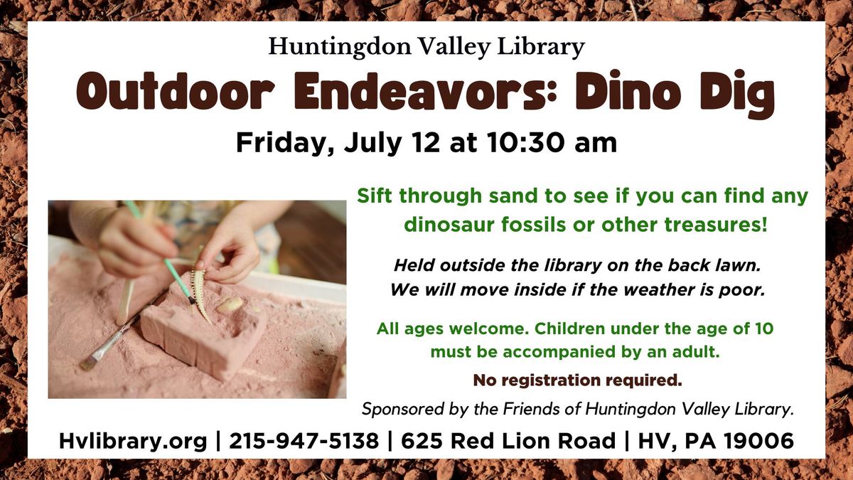 Outdoor Endeavors: Dino Dig