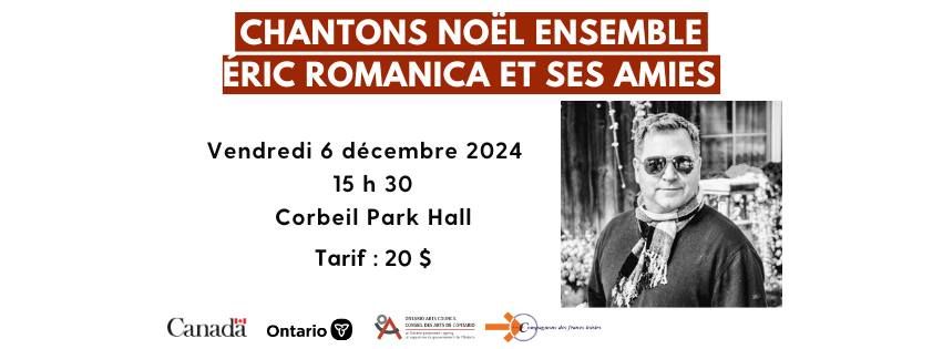 Chantons No\u00ebl ensemble \u00e0 Corbeil | \u00c9ric Romanica et ses amies