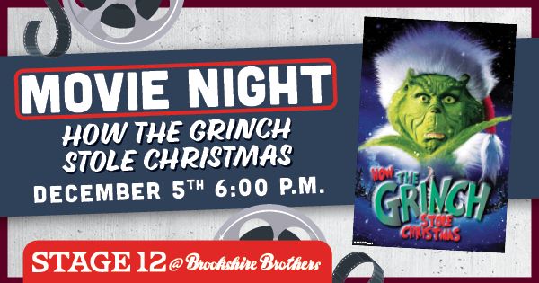 Deck the Halls at Stage 12 Movie Series: How the Grinch Stole Christmas