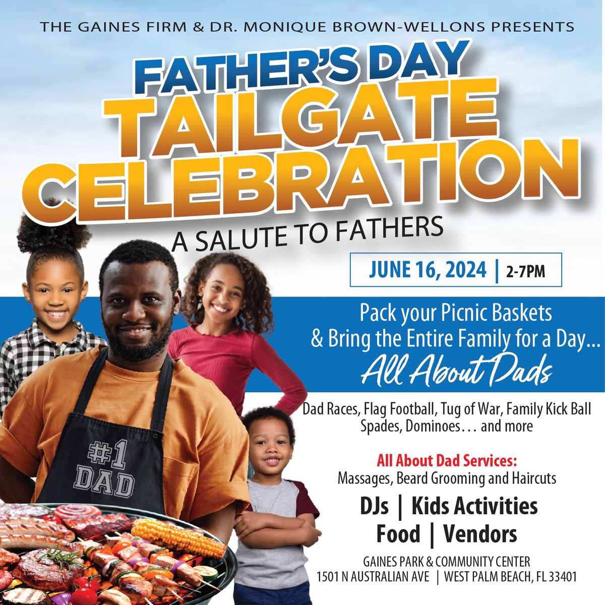 Fathers Day Tailgate Celebration \u201cA Salute To Fathers\u201d