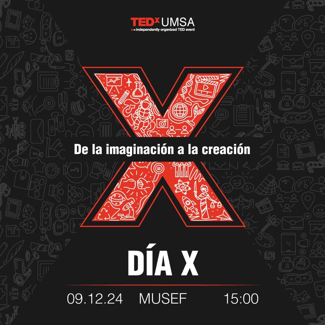 D\u00eda X - TEDxUMSA 