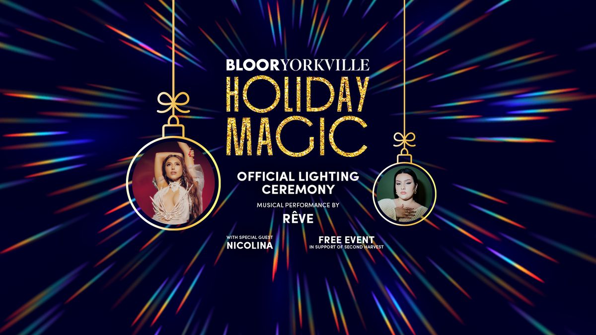 Bloor-Yorkville Holiday Magic 2024