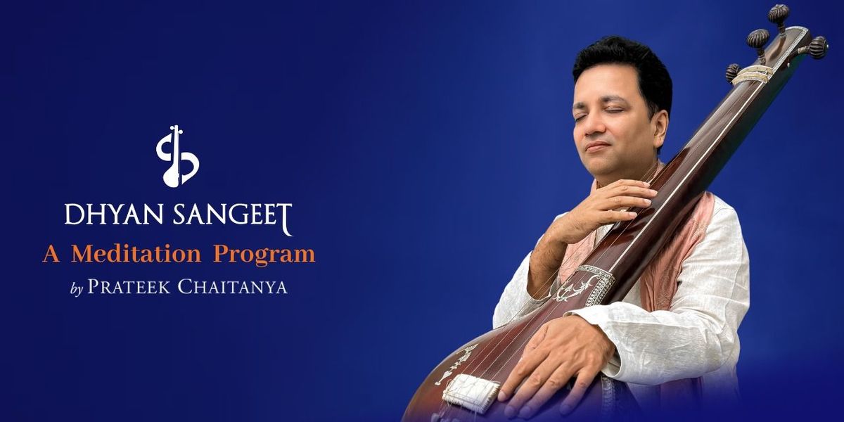 Dhyan Sangeet Meditation Program: Mumbai