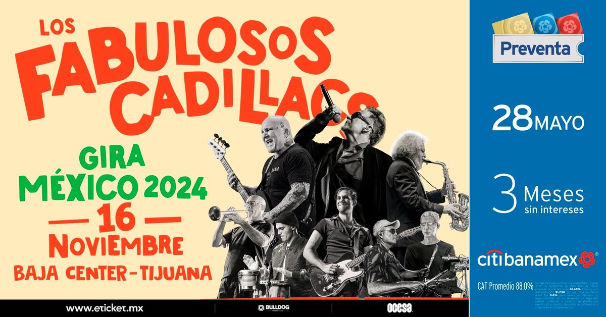 LOS FABULOSOS CADILLACS en Tijuana