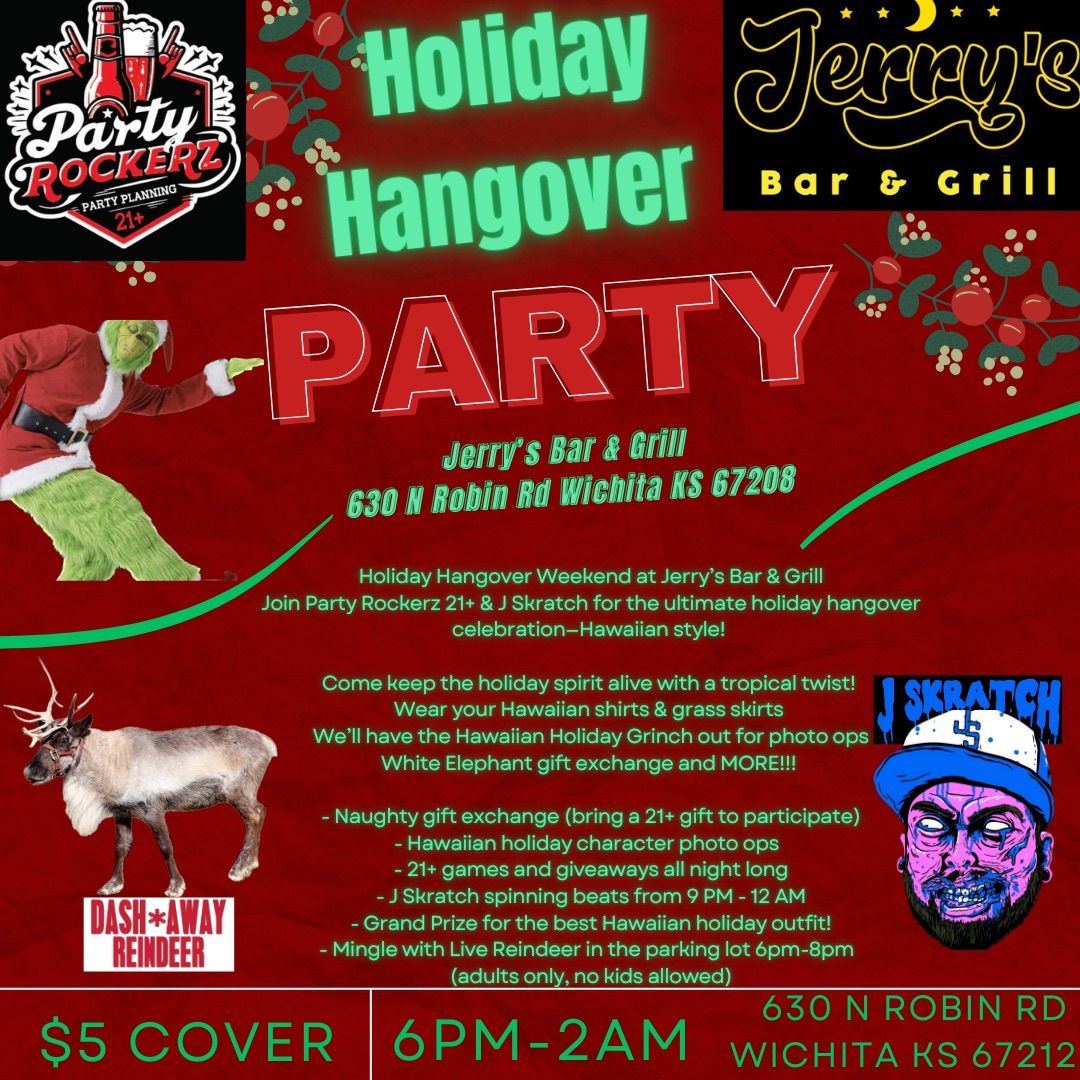 Holiday Hangover Party Weekend 