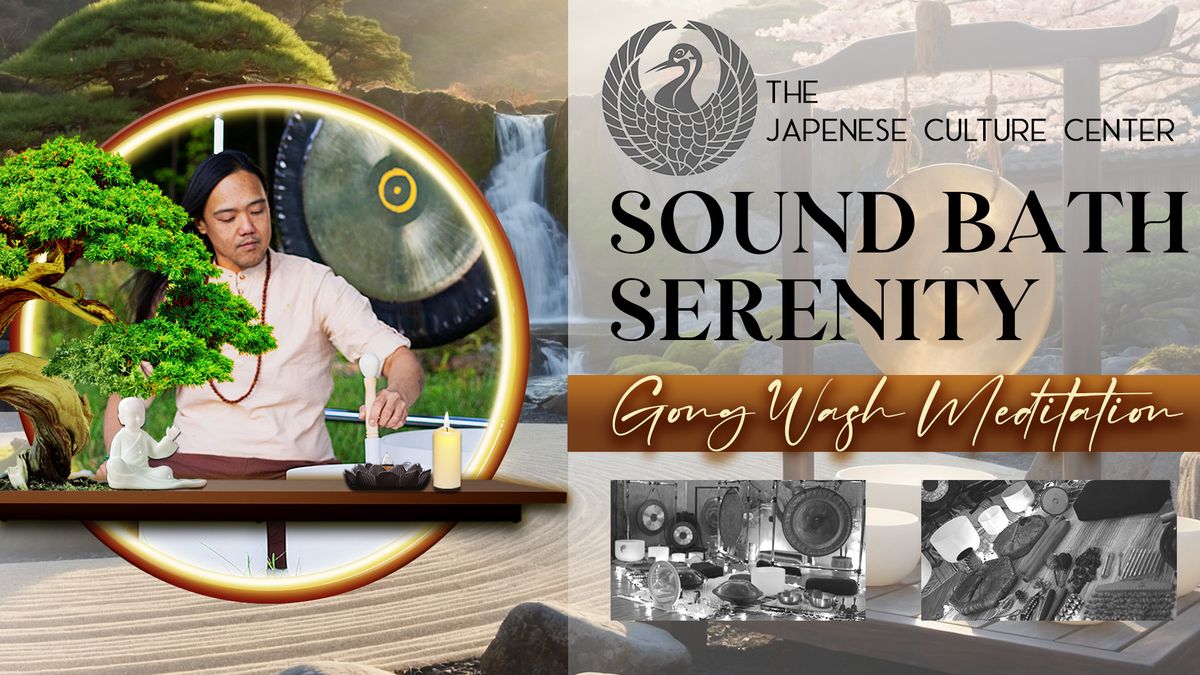 Sound Bath Serenity: Gong Wash Meditation