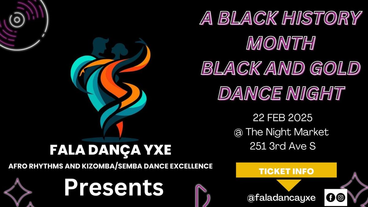 A BLACK HISTORY MONTH BLACK AND GOLD DANCE NIGHT