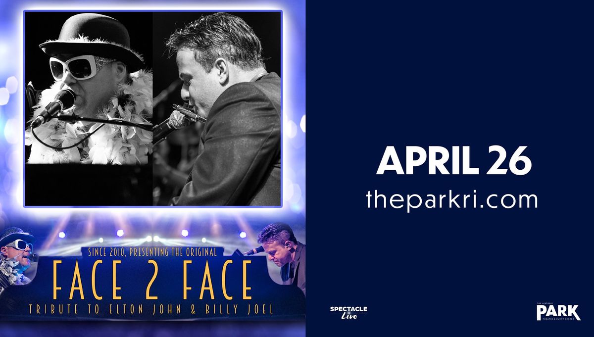 Face 2 Face: A Tribute to Elton John & Billy Joel