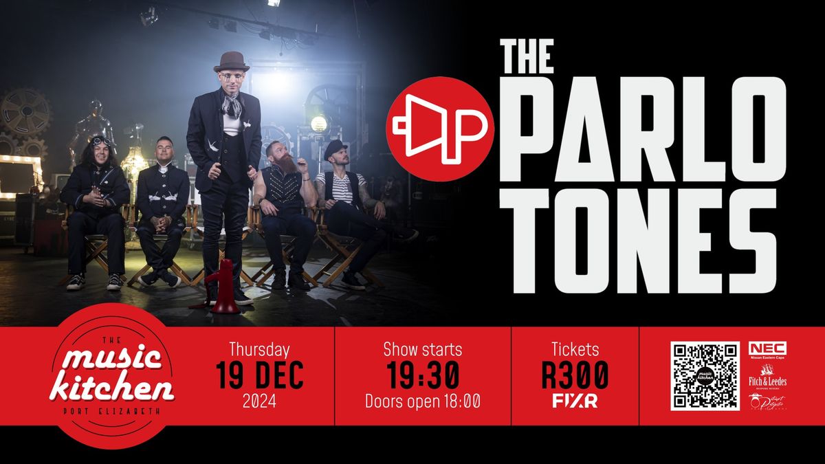 PARLOTONES live at The Music Kitchen 19th Dec 2024