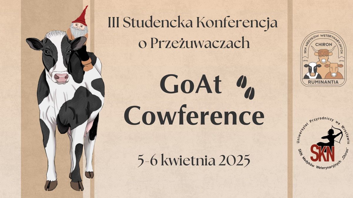 III Studencka Konferencja o Prze\u017cuwaczach ,,GoAt Cowference" 