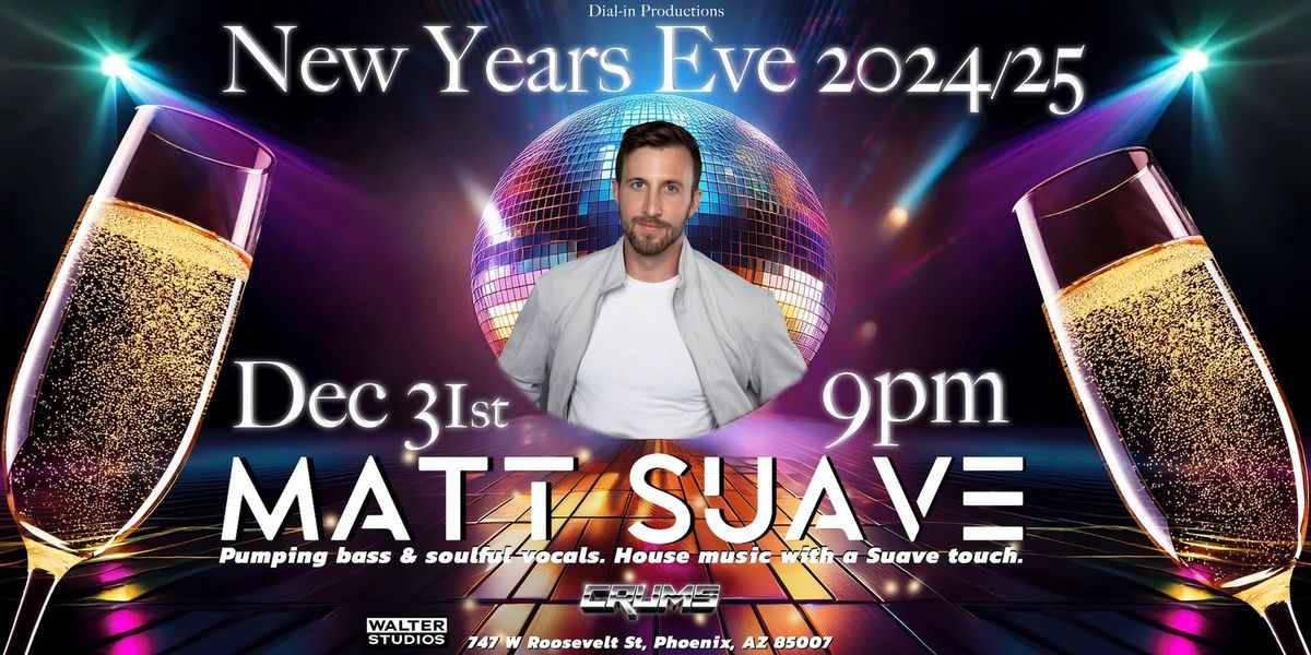 Matt Suave - New Years Eve 2024\/25