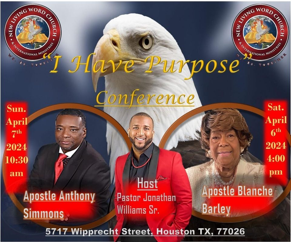 "I Have Purpose" Conference