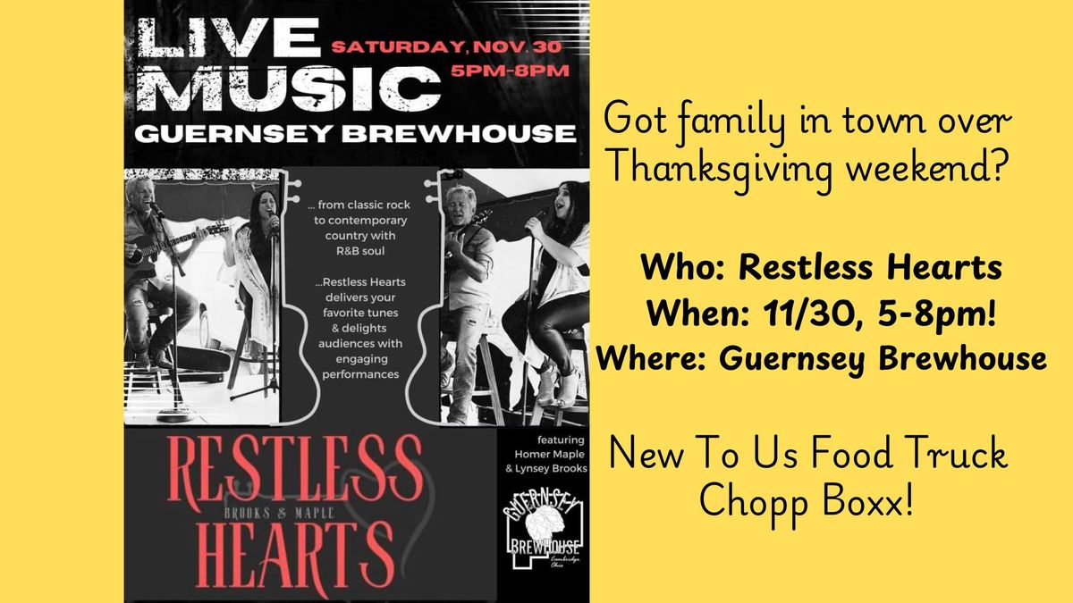 Restless Hearts at Guernsey Brewhouse with Chopp Boxx Food! 