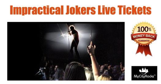 Impractical Jokers Live Tickets Kansas City MO Sprint Center