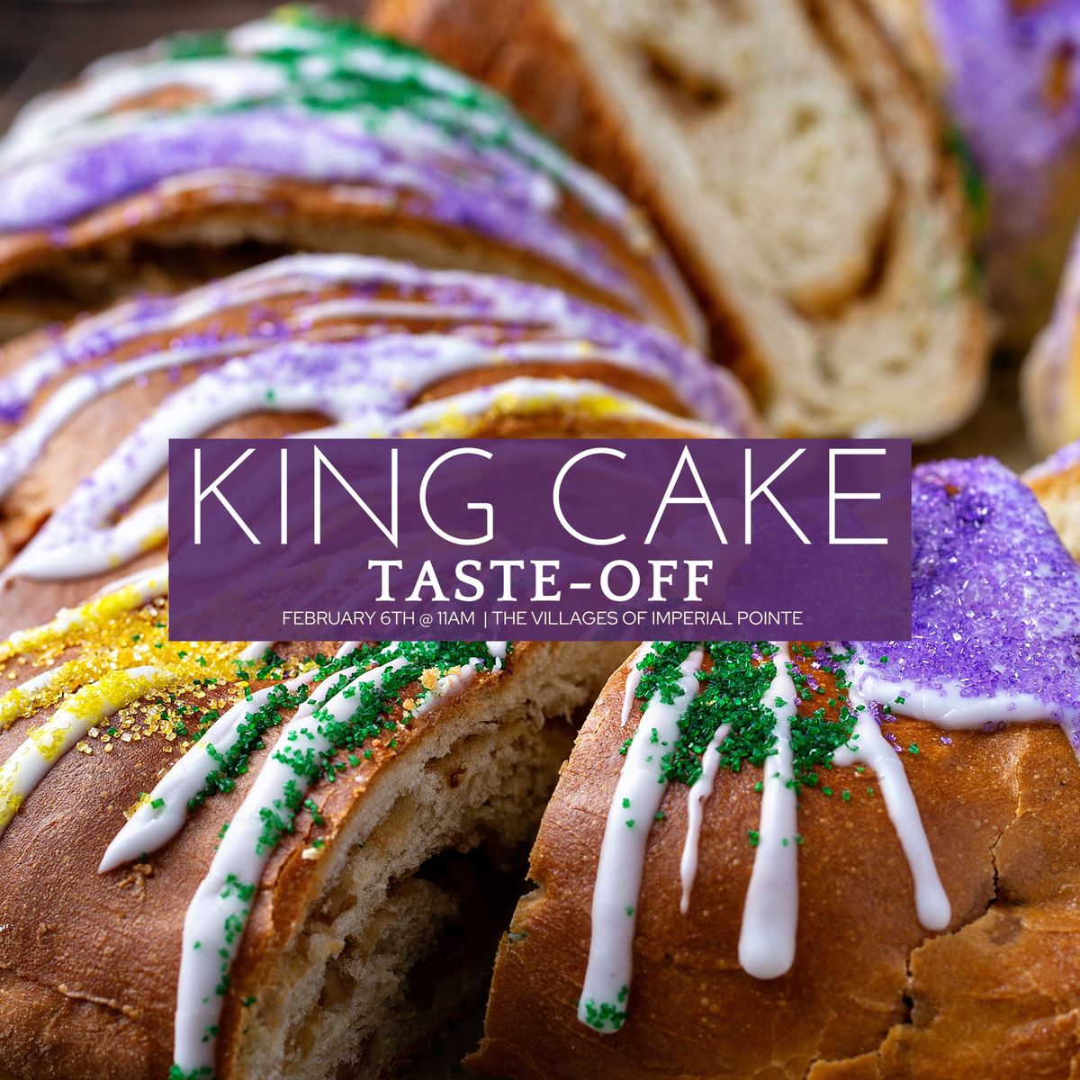  \ud83c\udfad KING CAKE TASTE-OFF \ud83c\udfad