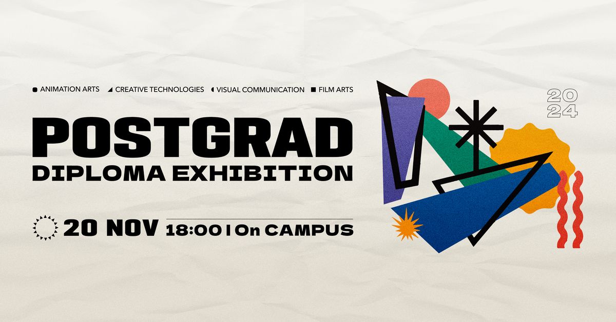 Postgrad Diploma Exhibition