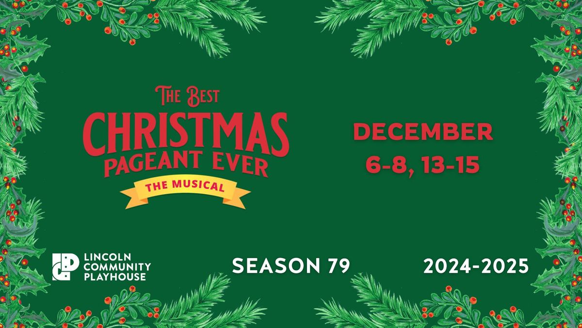 The Best Christmas Pageant Ever: The Musical