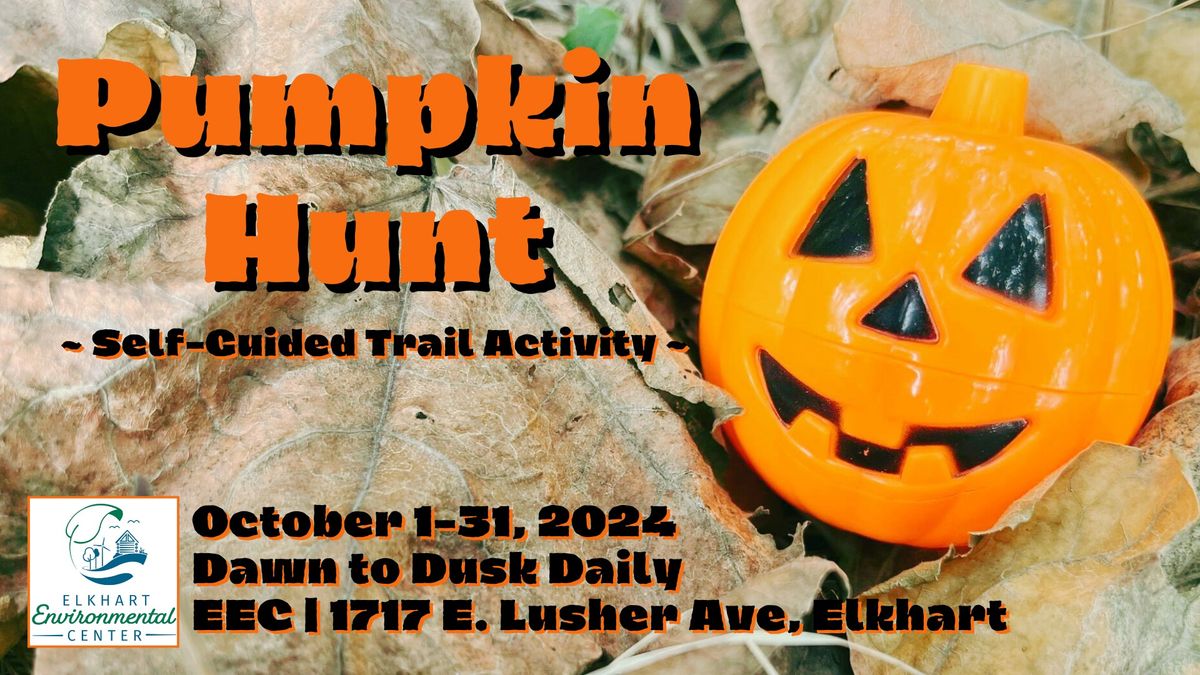 Pumpkin Hunt ~ Self-Guided Trail Activity